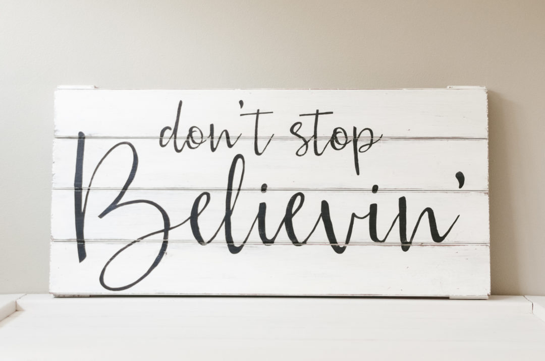 Don't Stop Believin' Wood Wall Art
