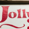 Jolly AF Christmas Decor Funny Reclaimed Wood Sign for Mantle or Wall - Image 3