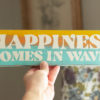 Happiness Comes In Waves Wood Sign | Beach Decor | Sunset Sign | Beach House Sign - Image 3